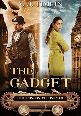 The Gadget: The Rondon Chronicles Book One